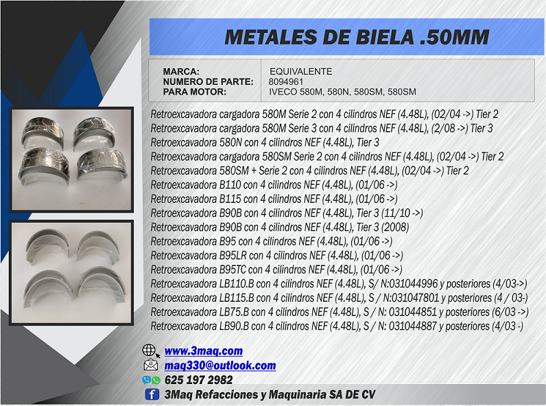 CONJUNTO DE METALES DE BIELA .50MM PARA MOTOR IVECO 8094961 P/ RETROEXCAVADORA CASE 580M, 580N TURBO